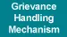 GRIEVANCE HANDLING MECHANISM